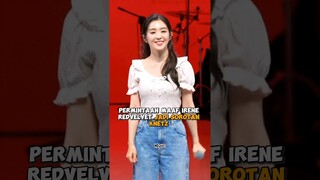 Permintaan maaf #irene #redvelevet jadi sorotan Knetz #shorts #kpop #viral