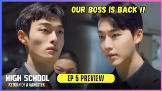 High School Return of a Gangster Episode 5 Preview & Spoiler | Yi Heon Will Lead Chilsung Gang Again