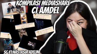 KOMPILASI MEDIASHARE CI AMDEL || PART 46!!!