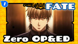 FATE|【1080P】Fate Zero OP&ED Collection 【Most Complete Version】_L1