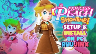 How to Setup & Install Princess Peach Showtime on Ryujinx PC