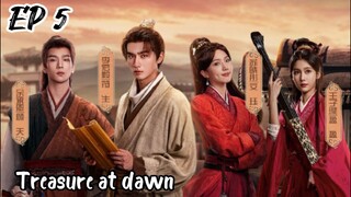 [ENG] EP 5 Treasure at Dawn