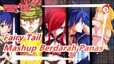[Fairy Tail] Mashup Berdarah Panas_3