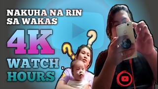 NAKUHA NA RIN SA WAKAS ANG 4K WATCH HOURS, SALAMAT MGA KATROPA