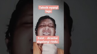 exist - dirantai digelangi rindu (cover) #shorts #shortsvideo #videoshorts