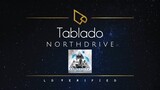 Northdrive | Tablado (Lyric Video)