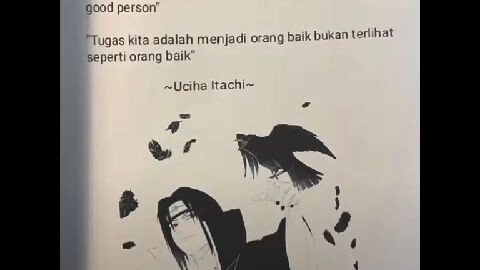 kata kata dari The Real Hero 😎🔥 Uchiha Itachi 🔥