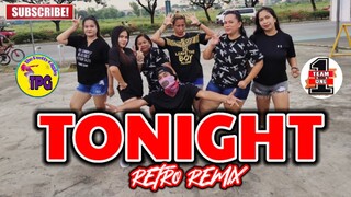 TONIGHT | RETRO | 80s DANCE HITS | Dj Rowel Remix | Dance Fitness | w/ TPG & Team #1