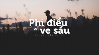 [Vietsub] Phi điểu và ve sầu (飞鸟和蝉) - Hắc Kỳ Tử