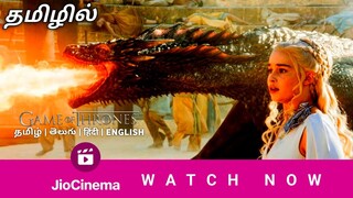 SK Times: Exclusive💥Game of Thrones Series (Tamil) on Jio Cinema, Tamil Dubbed, HBO Max, OTT Release