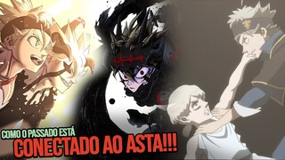 ASTA CONTROLA O PASSADO EM BLACK CLOVER?!!