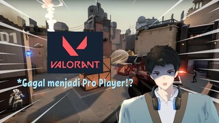 Gagal menjadi pro player valorant - VTuber ID