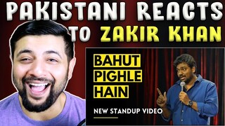 Pakistani Reacts to Bahut Pighle Hain Zakir khan Stand-Up Comedy