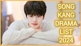 Song Kang Drama List 2024