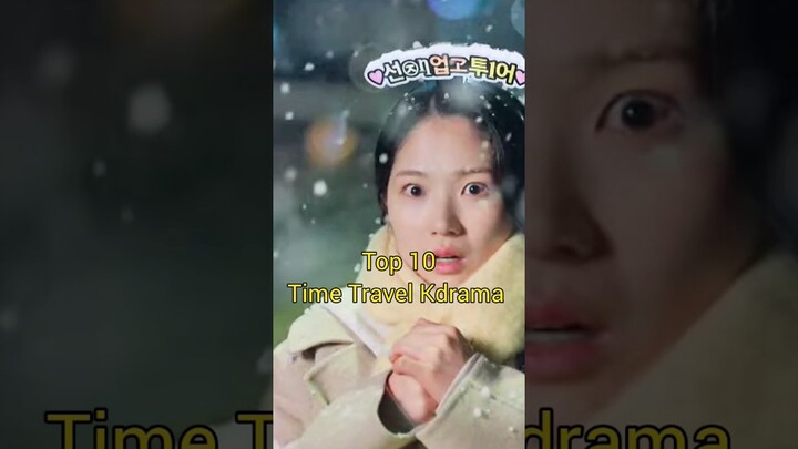 Top 10 Time Travel Kdrama #kdramashorts #kdramas #lovelyrunner #timetravel #koreanterritory