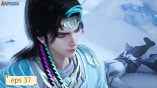 Ancient War Soul eps 37 sub indo