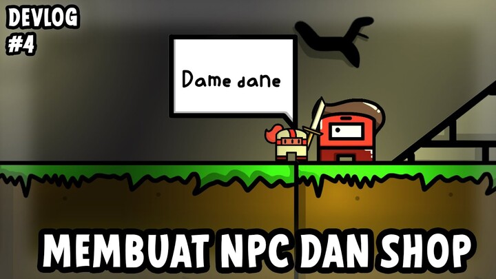 Membuat NPC dan SISTEM SHOP untuk Game Gw! || TCOBT Devlog #4