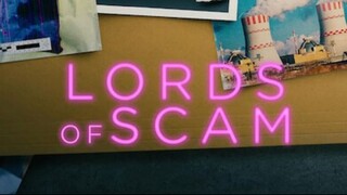 Movie Lords Of Scam