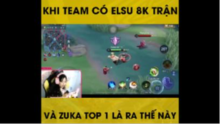 Khi team có Elsu 8k trận và Zuka top 1 là ra thế này