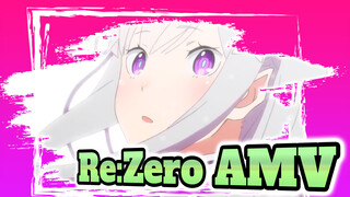 Re:Zero − Bắt đầu cuộc sống ở thế giới khác | Public / AMV
