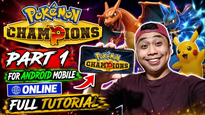 Pokemon Champions For Android Mobile Gameplay Part 1