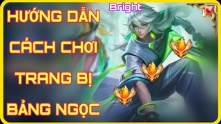 Bright Mùa 23 | Cách Chơi, Lên Đồ và Bảng Ngọc Bright Mùa 23 Chuẩn và Mạnh Nhất Liên Quân Là Đây ?