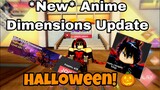*NEW* HALLOWEEN UPDATE EVERYTHING NEW! | Roblox Anime Dimensions