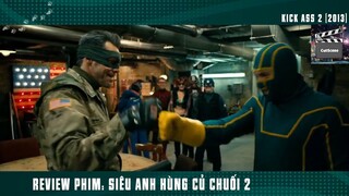 (P4) Siêu Anh Hùng Củ CHuối Siêu KHùng Bựa Nhất Nước Mỹ #ReviewPhim