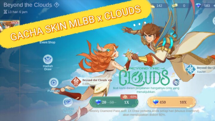 GACHA SKIN CLOUDS CUMAN PENGEN EFEK RECALL