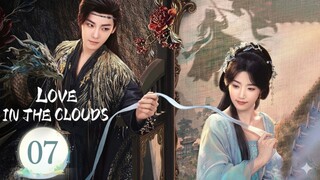 Love in the Clouds (2025) - Ep 7 [Eng Sub]