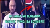 MAGANDA KA NGA SCAMER KA NAMAN!!!