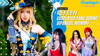 REFEEN Cosplayer Indonesia Yang Sering Dipanggil Cosplay Mommy 😍 Mommy Siapanih?