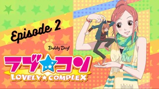 Rắc Rối Đáng Yêu - Lovely Complex| Tập 2: Bạn Gái Cũ Và Tình Tay Ba.