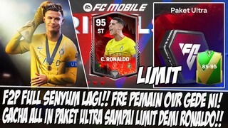 📌BANYAK OVR GEDE GRATIS! GAS GACHA PAKET ULTRA SAMPE LIMIT MENCARI RONALDO CR7 EA SPORT FC 24 MOBILE