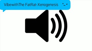 TheFatRat - Xenogenesis (Outro Sing) [VibeWith]