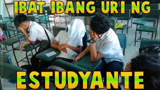 IBA'T IBANG URI NG ESTUDYANTE (RELATE KA SA ISA DITO)