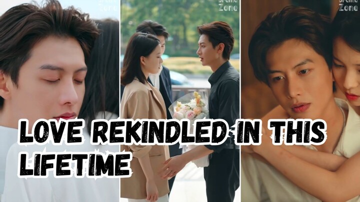 Love Rekindle In This Lifetime