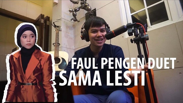 REACTION TIRANI - LESTI (faul pengen bawain duet bareng lesty) | FAUL GAYO