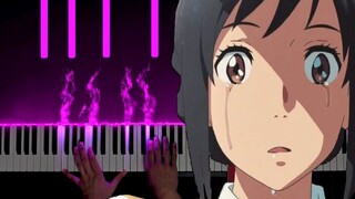 [Special Effects Piano] Pukul saluran air mata secara langsung! Koleksi ost "Your Name" kenikmatan m