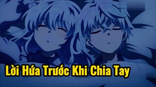 Lời Hứa Trước Khi Chia Tay