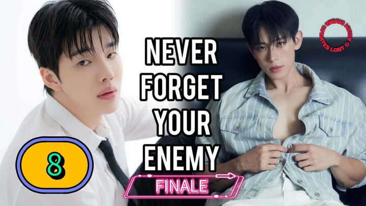 [WEDNESDAY] NEVER FORGET YOUR ENEMY | EPISODE 8 FINALE CUT