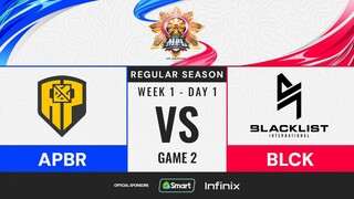 MPL PH S13 - W1D1 - APBR vs BLCK - GAME 2