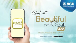 Rasakan pengalaman spesial berlibur ke bali dengan aplikasi Beautiful Bali