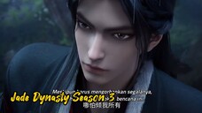 Jade Dynasty S3 Eps 5 ( Eps 57) Sub Indo