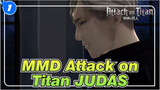 [MMD Attack on Titan] Semua JUDAS_1