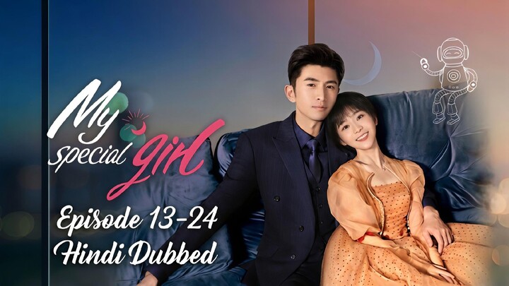 My.Special.Girl.Season.01.Episode.13-24.Hindi.Dubbed