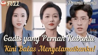 Dijebak! Gadis yang Pernah Kubantu Kembali dengan Miliaran untuk Menyelamatkanku#minidrama