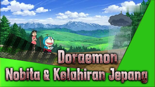 Doraemon
Nobita & Kelahiran Jepang