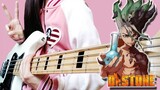 Dr. Stone Season 2 OP 3 [ Rakuen - Fujifabric ] Bass Cover