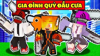 JACKVN EM BÉ ĐƯỢC GIA ĐÌNH QUỶ ĐẦU CƯA CHAINSAW MAN NHẬN NUÔI TRONG MINECRAFT